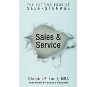 Sales & Service: The Cutting Edge of Self Storage