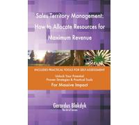 Sales Territory Management: How to Allocate Resources for Maximum Revenue