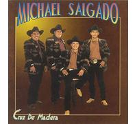 Salgado, Michael - Cruz De Madera
