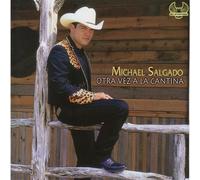 Salgado, Michael - Otra Vez a La Cantina