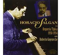Salgan Horacio - Y Su Orquesta Tipica [Import]