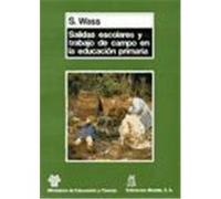 SALIDAS ESCOLARES Y TRABAJO DE CAMPO