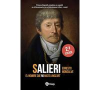 Salieri: El hombre que no mató a Mozart