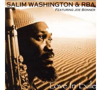Salim Washington & Rba - Love in Exile