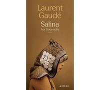 Salina Laurent Gaudé (Auteur)