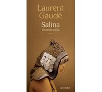 Laurent Gaudé – Salina : Les trois exils