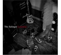 Salinger - Loveless [Import]