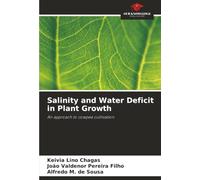 Salinity and Water Deficit in Plant Growth: An approach to cowpea cultivation