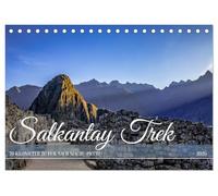 Salkantay Trek - 70 Kilometer zu Fuß nach Machu Picchu (Tischkalender 2026 DIN A5 quer), CALVENDO Monatskalender: Eine Wanderung von den ... zu den historischen Ruinen des Machu Picchu.