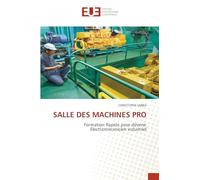 SALLE DES MACHINES PRO: Formation Rapide pour devenir Électromécanicien industriel