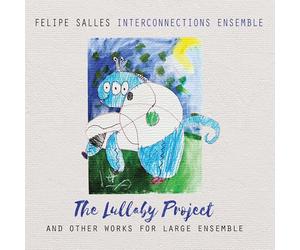 Salles, Felipe - Lullaby Project -Ltd-