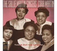 Sallie Martin Singers - Throw Out The Lifeline [Import]