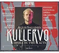 Sallinen: Kullervo, Opera En 2 Actes