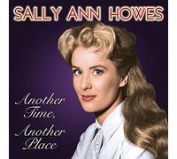 Sally Ann Howes - Time, Another Place [Import]