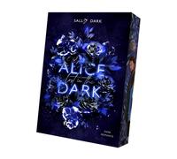 Sally Dark Alice lost in the Dark (Wonderland Reihe) (Poche)