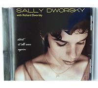 Sally Dworsky - Start It All Over Again