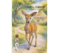 Sally la Valiente: Una historia real de valentía tranquila