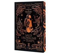 Sally & le Royaume du Temps - Megan Shepherd - Hachette Heroes - broché - Roman adolescent