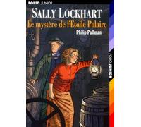 Sally Lockhart, tome 2 : Le Mystère de l'Étoile Polaire