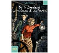 Sally Lockhart - Tome 2 - Le Mystère De L'etoile Polaire