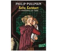 Sally Lockhart Tome 3 - La Vengeance Du Tigre