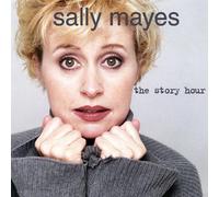 Sally Mayes - Story Hour