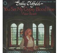 Sally Oldfield - You set my gypsy blood free (1979) / Vinyl single [Vinyl-Single 7'']