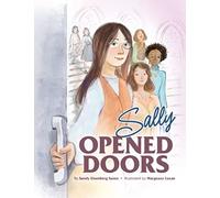 Sally Opened Doors: The Story Of The First Woman Rabbi