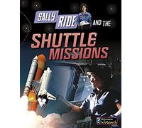 Sally Ride And The Shuttle Missions