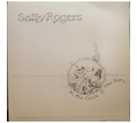SALLY ROGERS - IN THE CIRCLE OF THE SUN LP (VINYL ALBUM) US THRUSHWOOD 1982