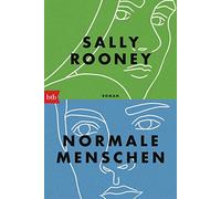 Sally Rooney Zoë Beck Normale Menschen: Roman (Poche)