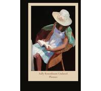 Sally Rosenbaum Undated Engagement Calendar and planner: Art work by Sally Rosenbaum