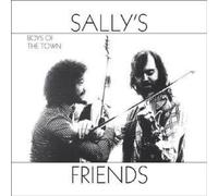 Sally S Friends - Boys of The Town [Import]