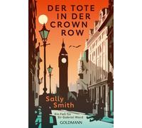Sally Smith Sib Der Tote in der Crown Row: Ein Fall für Sir Gabriel Ward (Poche)