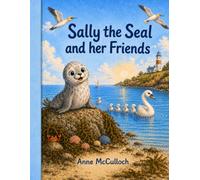 Sally the Seal and her Friends