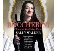 Sally Walker - Boccherini: Chamber Works For Flute [Compact Discs]