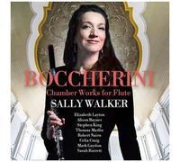 Sally Walker - Boccherini: Chamber Works For Flute [Compact Discs]