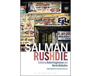 Salman Rushdie. Bloomsbury Academic. 2013.