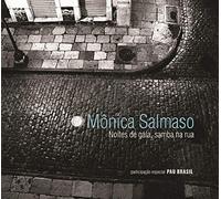 Salmaso,Monica - Noites de Gala,Samba Na Rua