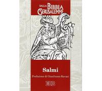 Salmi. Dalla Bibbia di Gerusalemme