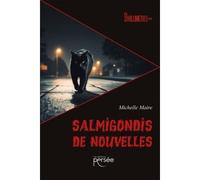 Salmigondis de nouvelles - Michelle Maire - Persee - broché - Nouvelles