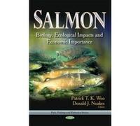 SALMON BIOLOGY ECOLOGICAL IMPACTS AN (Fish, Fishing and Fisheries) - [Version Originale] Inconnu (Auteur)