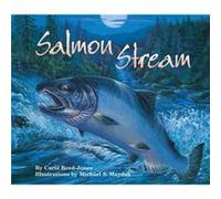 Salmon Stream by Carol ReedJones Carol Reed-Jones (Auteur)