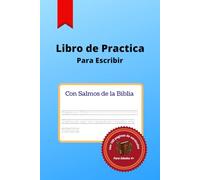 Salmos Para Ninos: Práctica de escritura a mano con versículos de la Biblia versión Reina-Valera 1960