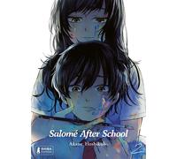 Salomé After School T02 - Akane Hoshikubo - Shiba - broché - Manga