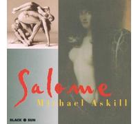 Salome by Michael Askill (2001-02-01)