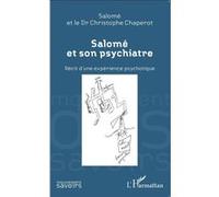 Salomé et son psychiatre Rose-Marie Lepage (Auteur), Christophe Chaperot (Auteur)