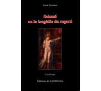 Salomé ou la Tragédie du Regard