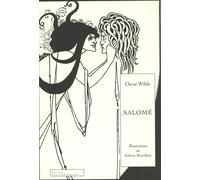 Salomé: pièce illustrée