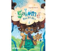 Salomé, reine des idées - Agnès Marot - Didier Jeunesse - broché - Roman junior